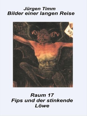 cover image of Raum 17 Fips und der stinkende Löwe